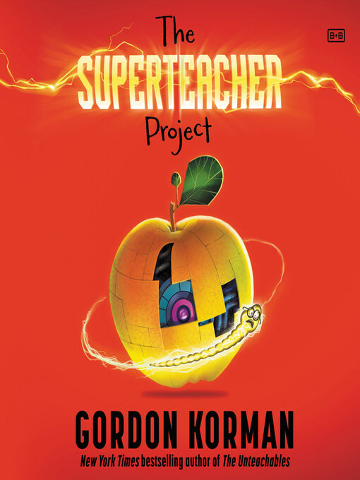 Title details for The Superteacher Project by Gordon Korman - Wait list